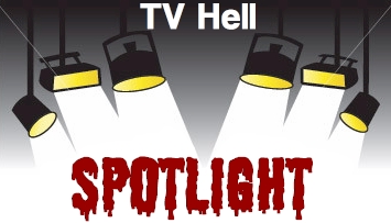 TV Hell Spotlight Page